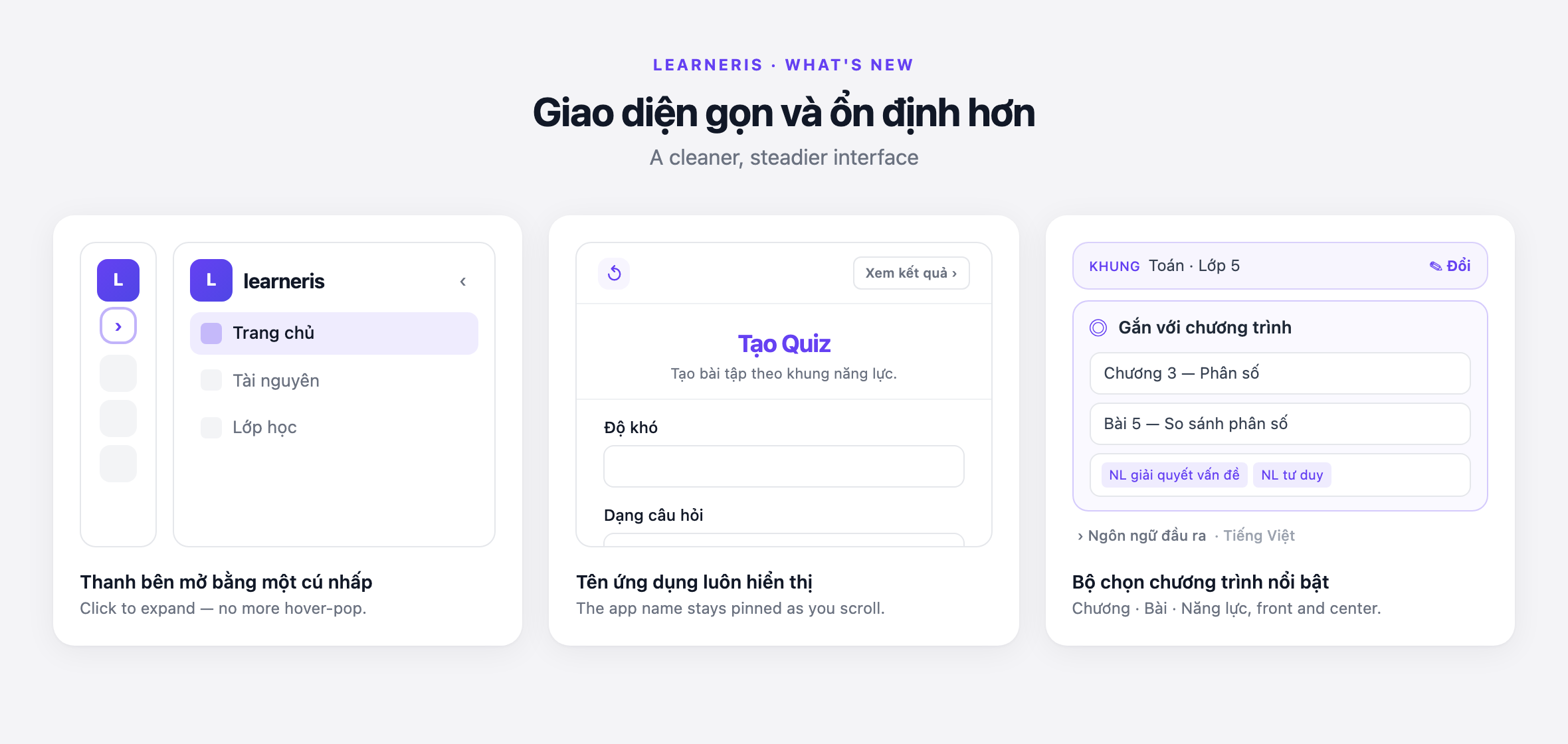 Ba cải tiến giao diện — thanh bên mở bằng cú nhấp, tên ứng dụng thu gọn vào thanh công cụ khi cuộn, bộ chọn Chương · Bài · Năng lực nổi bật · Three interface improvements — click-to-open sidebar, app title collapsing into the toolbar on scroll, prominent Chương · Bài · Năng lực picker